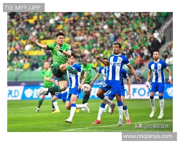 国安与武里南精彩对决回顾赛场瞬间与战术分析全记录